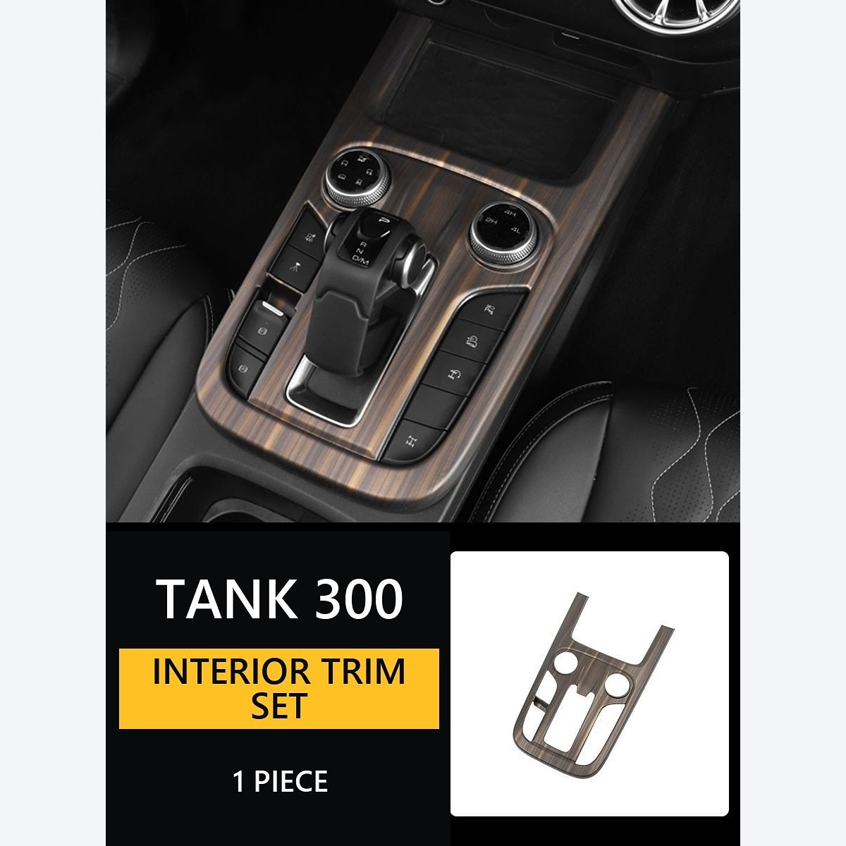 Wood-Look Interior Trim Collection for GWM Tank 300 – Centre Console Selector Panel – 1-Piece Panel