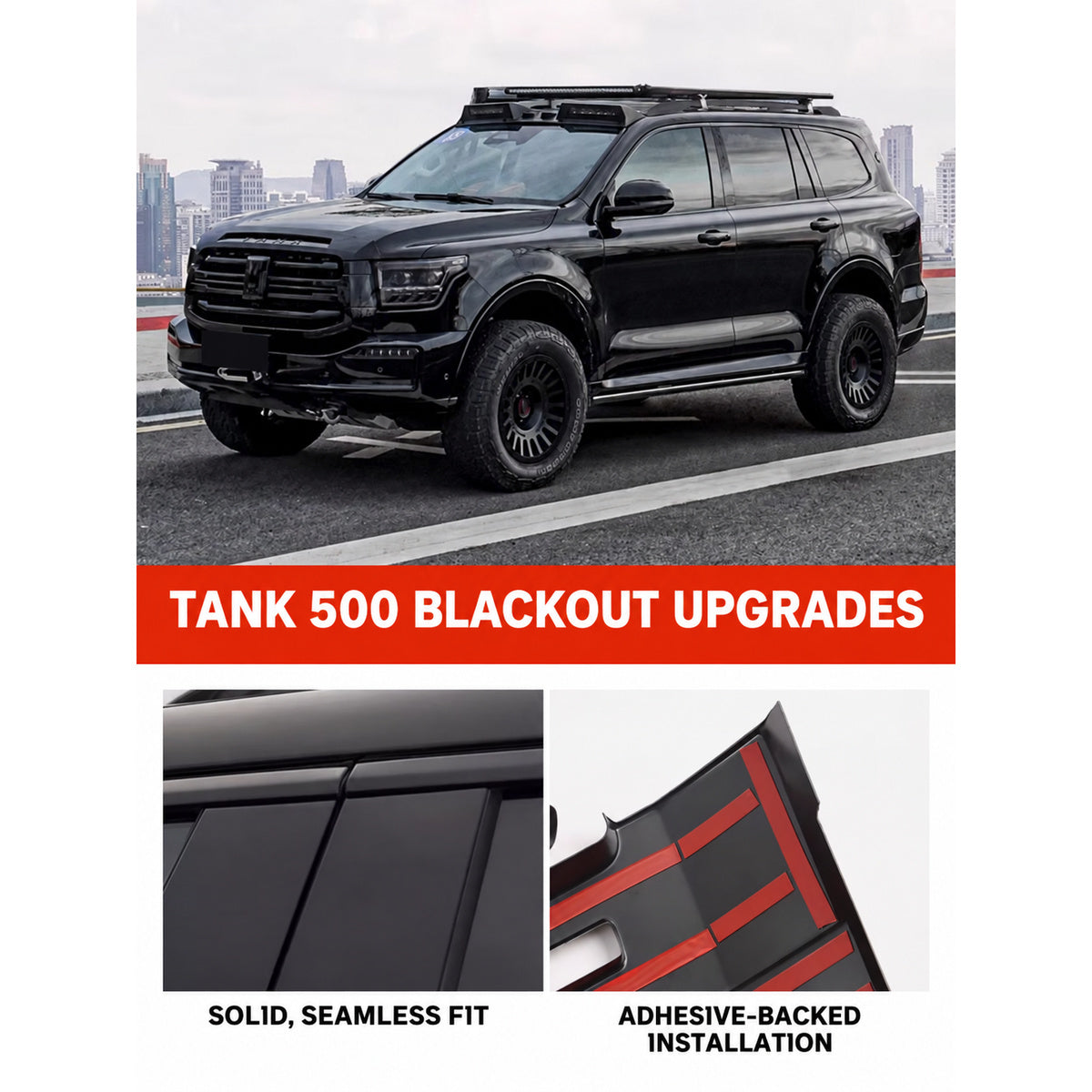 Tank 500 Black Knight blackout upgrades with solid seamless fit and adhesive-backed installation