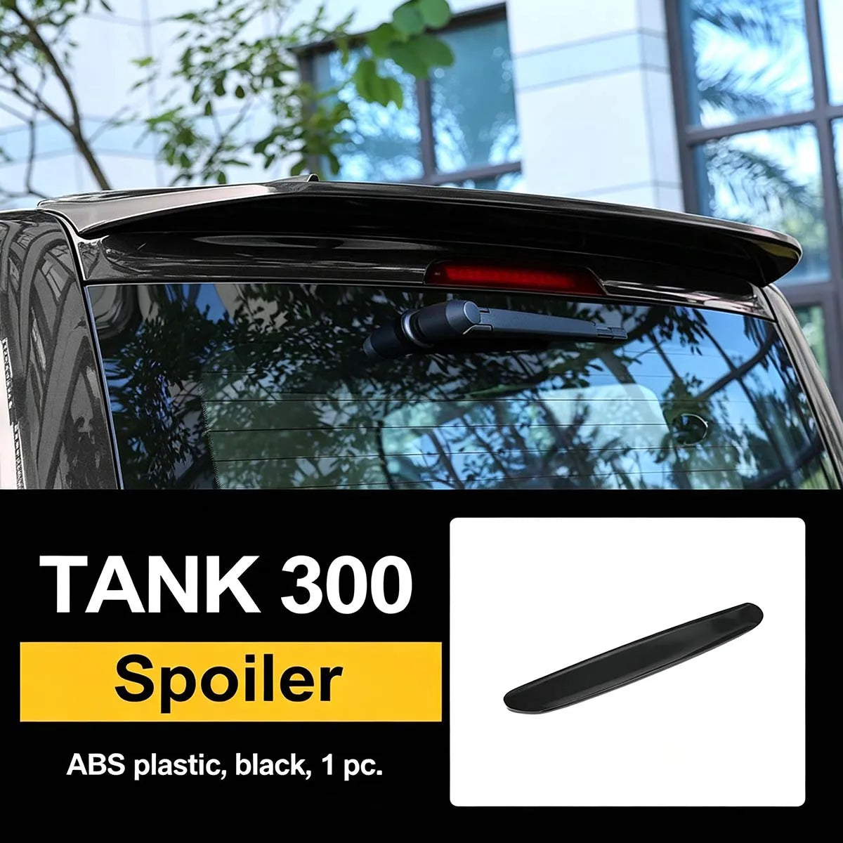 Spoiler for Tank 300 – Reduced Resistance